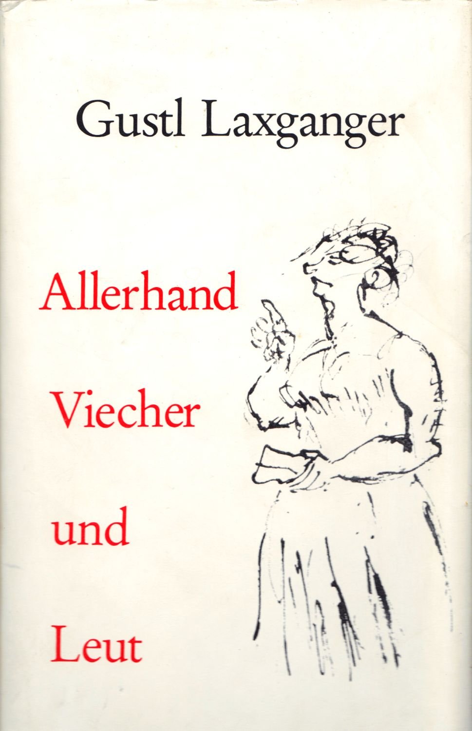 Allerhand Viecher und Leut: Geschichten, Skizzen u. Gedichte Books