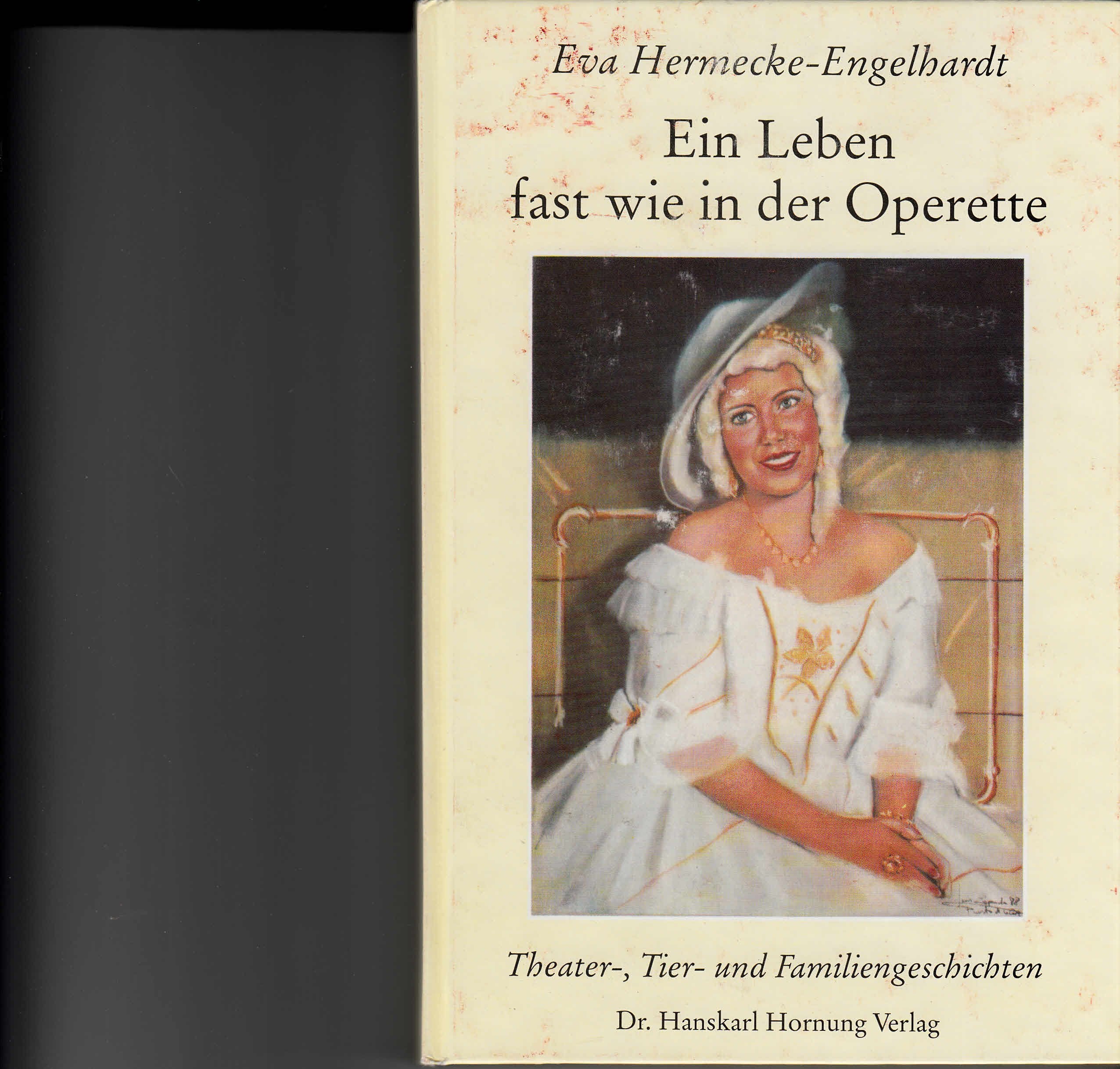 Ein Leben fast wie in der Operette. Zusammenarbeit mit Nico Dostal Second-hand books on film, art and culture