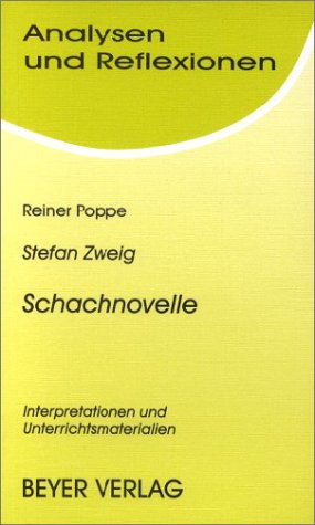 Analysen und Reflexionen, Bd.66, Stefan Zweig 'Schachnovelle' Study Guides