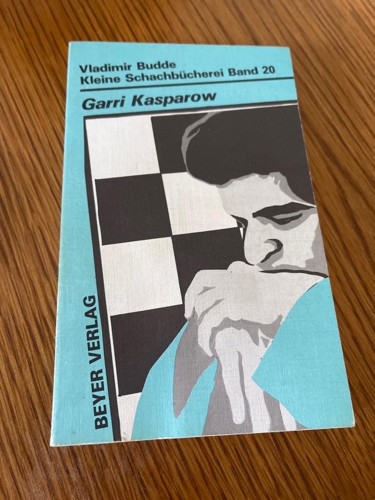 Garri Kasparow (Kleine Schachbücherei, Band 20) Books