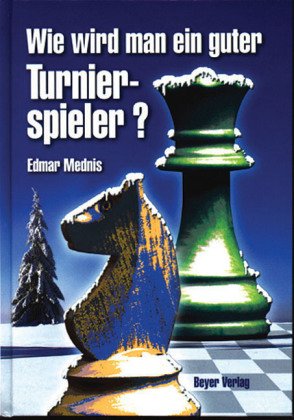 Wie wird man ein guter Turnierspieler Leisure & Fun Books