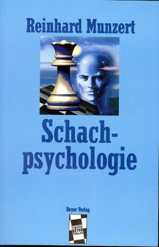Schachpsychologie: (z. Tl. in engl. Sprache) Leisure & Fun