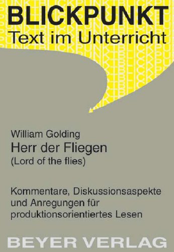 Herr der Fliegen ( Lord of the Flies). Kommentar. Study Guides