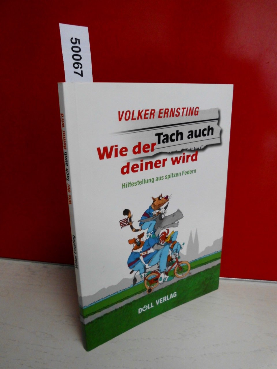 Wie der Tach auch deiner wird. Hilfestellung aus spitzen Federn Books