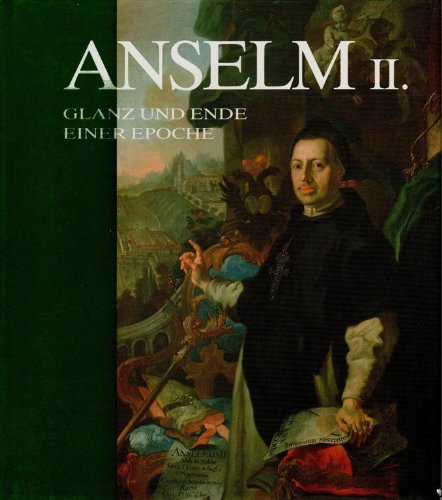 Anselm II.. Glanz und Ende einer Epoche Books