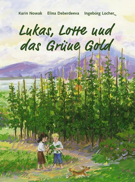 Lukas, Lotte und das Grüne Gold Children's books