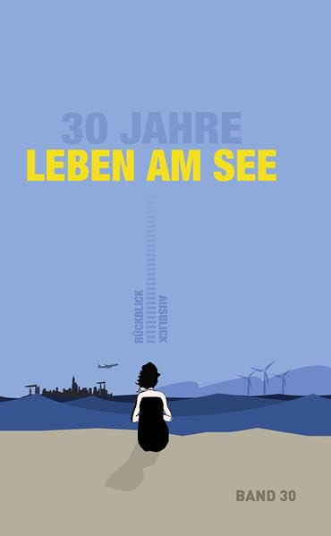 Leben am See Band 30: Band 30 Contemporary literature
