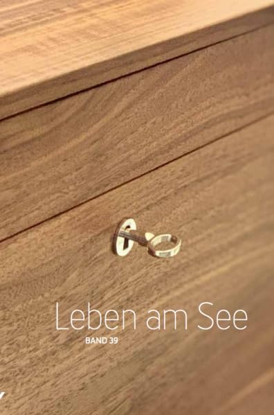 Leben am See Band 39: Jahrbuch des Bodenseekreises Contemporary literature