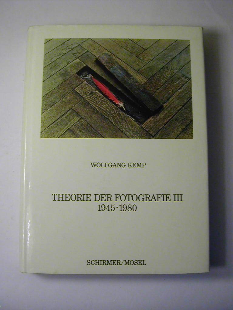 Theorie der Photographie III (Kemp): 1945-1980 book