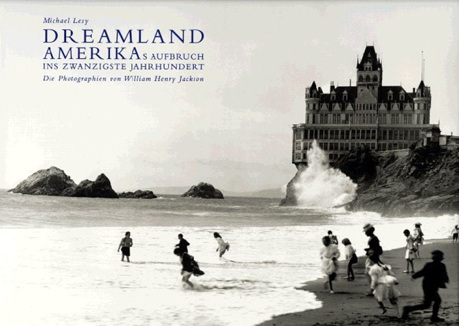 Dreamland - America Travel Books