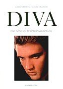 Die Diva: Eine Geschichte der Bewunderung: Celebrity Culture im 20 Jahrhundert +special price+ Travel