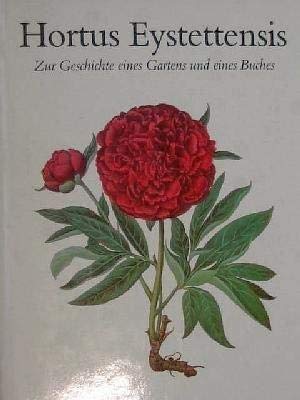 Hortus Eystettensis. ( Garten von Eichstätt). Zur Geschichte eines Gartens und eines Buches Film, Art & Culture