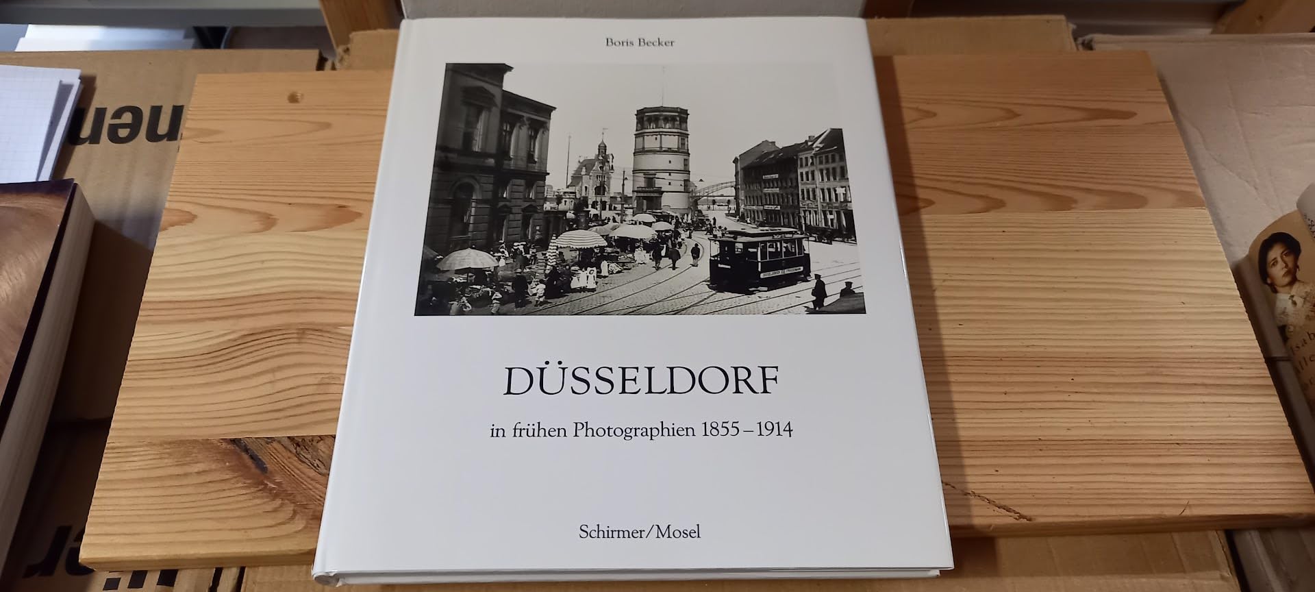 Dusseldorf. Frühen Photographiën 1855-1914 Travel