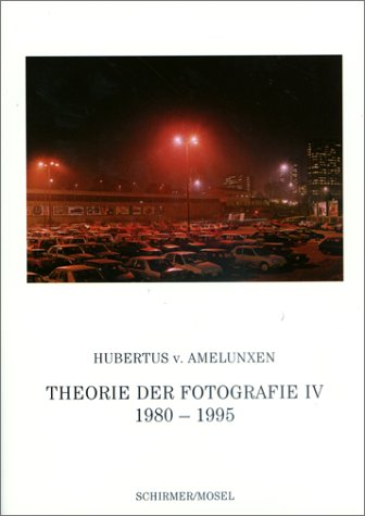 Theorie der Fotografie IV: 1980-1995 Travel