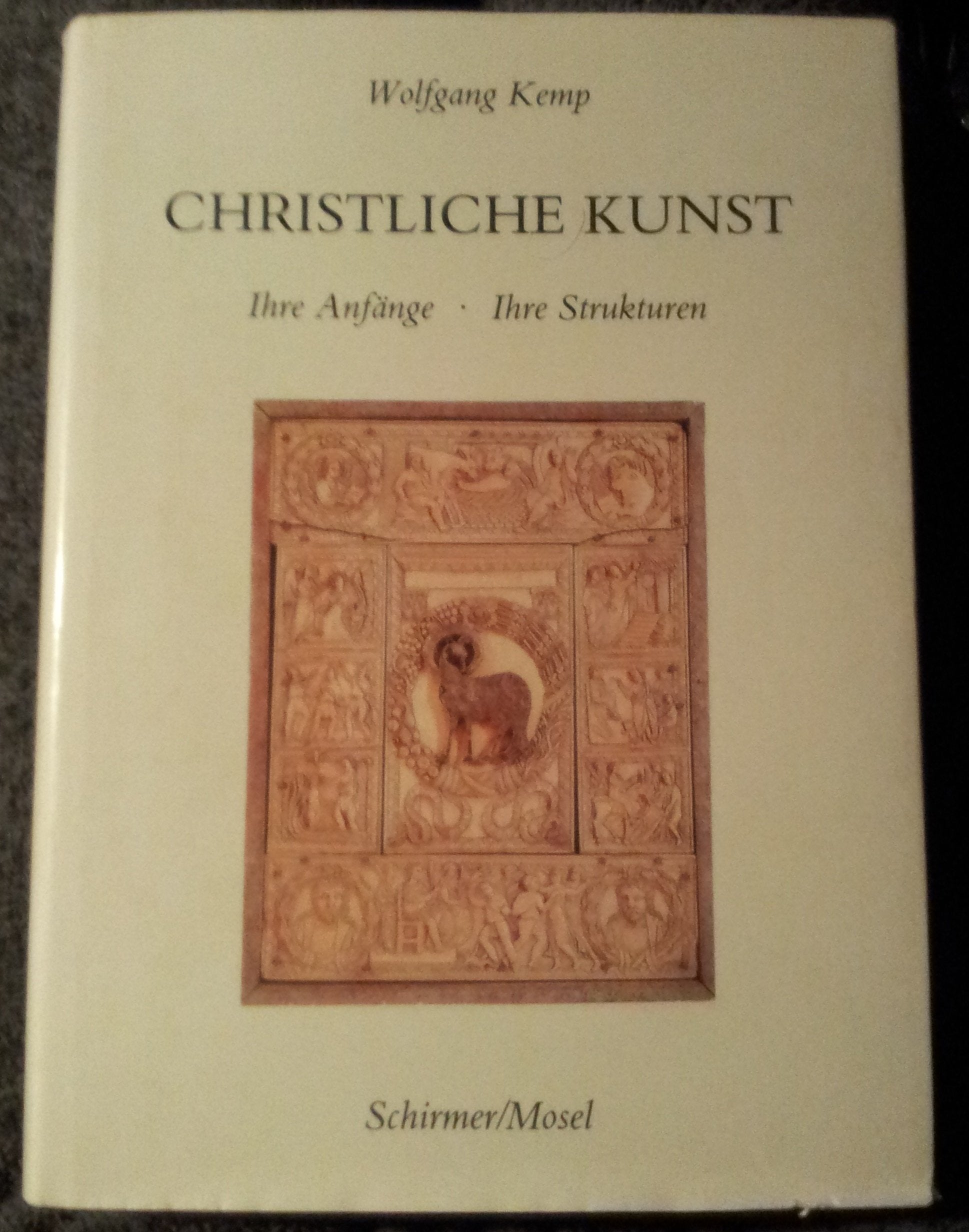 Christliche Kunst: Ihre Anfänge, ihre Strukturen Travel