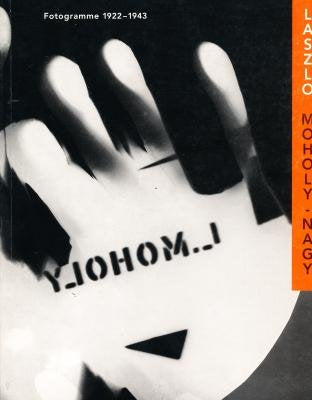 Laszlo Moholy-Nagy, Fotogramme 1922-1943: Anläßl. d. gleichn. Ausstellung aus d. Samml. d. Musee national d'art moderne - Centre de creation ... u. d. Museum Folkwang, Essen (4.2.-31.3.1996) Film, Art & Culture