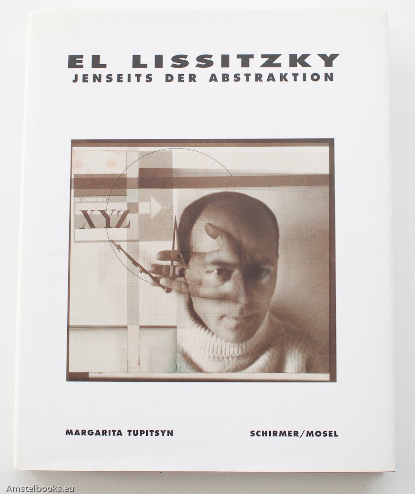 El Lissitzky, Jenseits der Abstraktion: Fotografie, Design, Kooperation. Zur Ausstellung im Sprengel-Museum Hannover, 17.1.-5.4.1999, Museu d'Art ... Texten v. Matthew Drutt u. Ulrich Pohlmann Film, Art & Culture