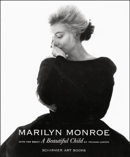 Marilyn Monroe With The Essay A Beautiful Child By Truman Capote book
