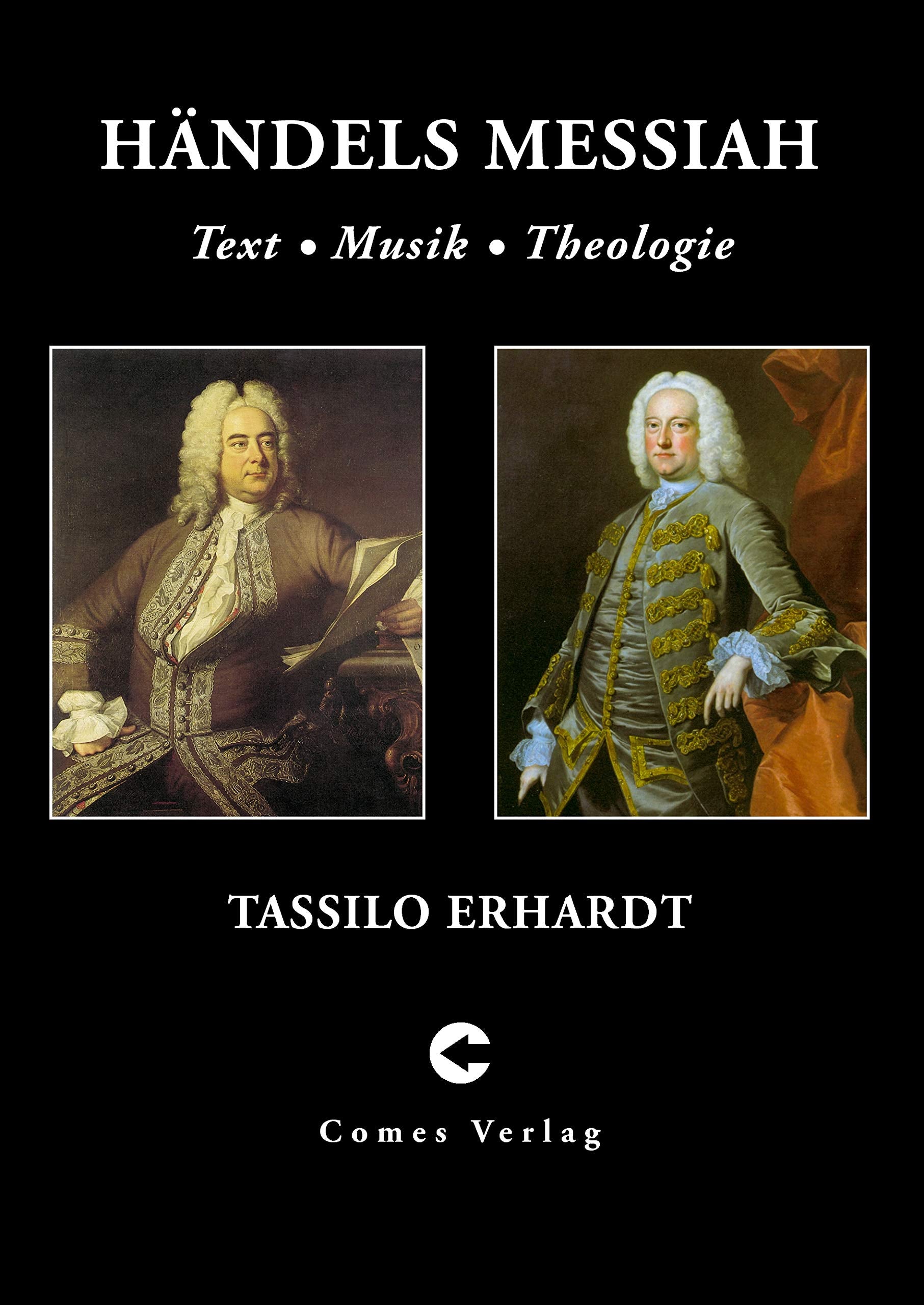 Händels Messiah: Text, Musik, Theologie Arts & Music