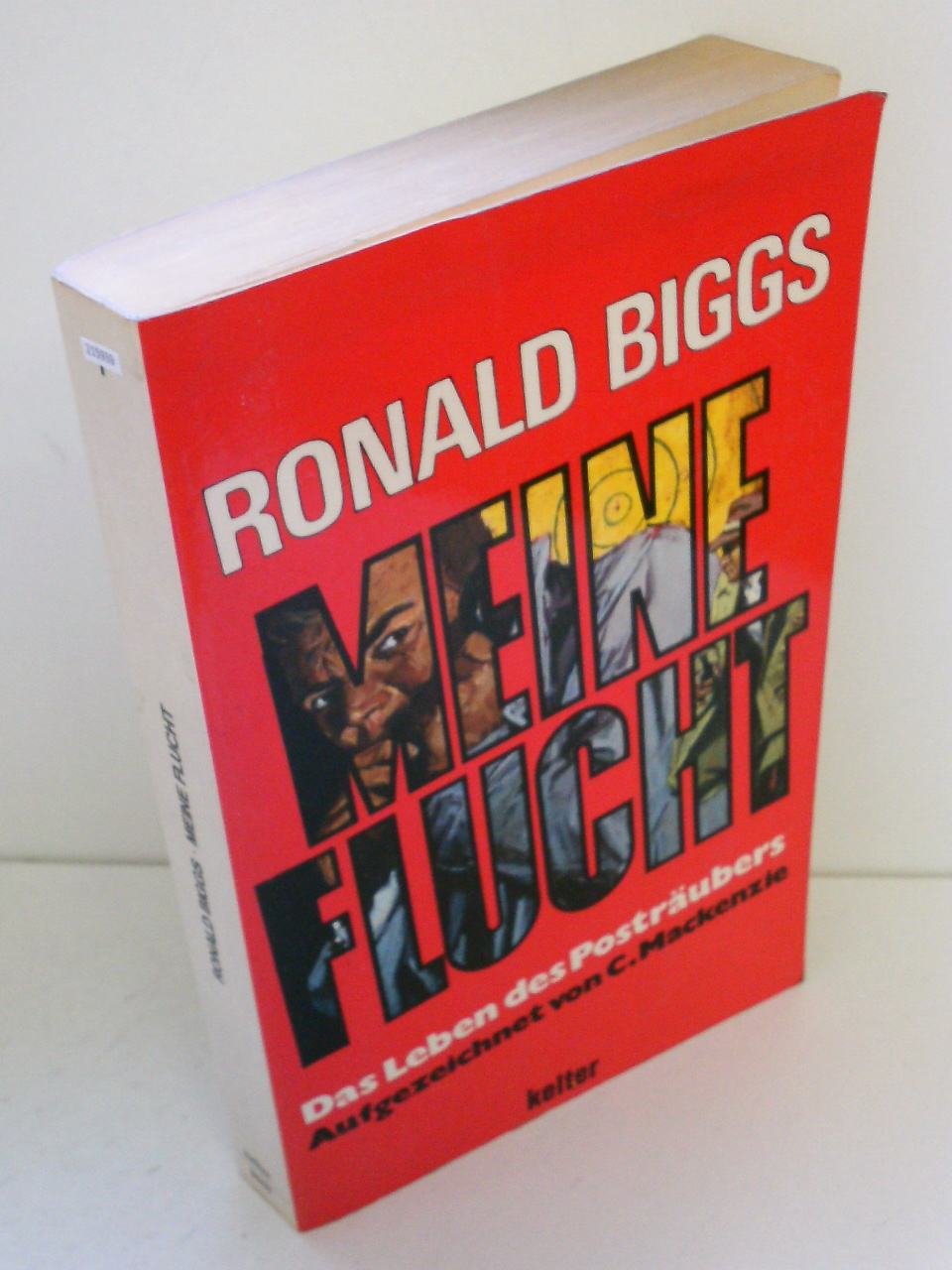 Product Image: Ronald Biggs: Meine Flucht - Ronald Biggs