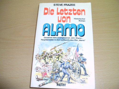 Product Image: Die Letzten von Alamo