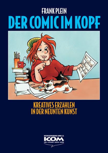 Der Comic im Kopf - Kreatives Erzählen in der Neunten Kunst: Kreatives Erzählen in der Neunten Kunst book