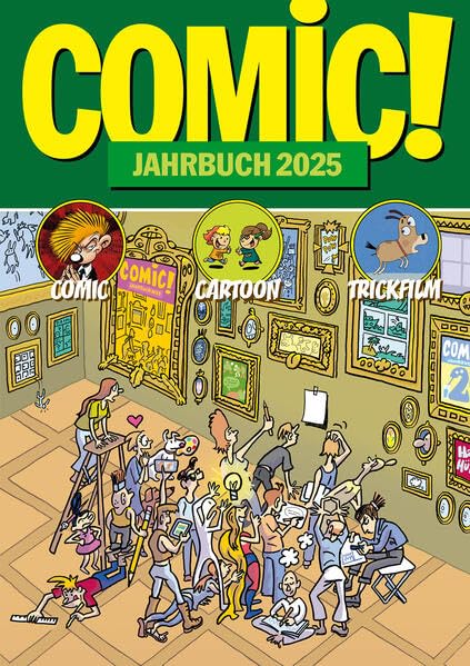 COMIC!-Jahrbuch 2025: Comic Cartoon Trickfilm (COMIC!-Jahrbuch: Comic Cartoon Trickfilm) book