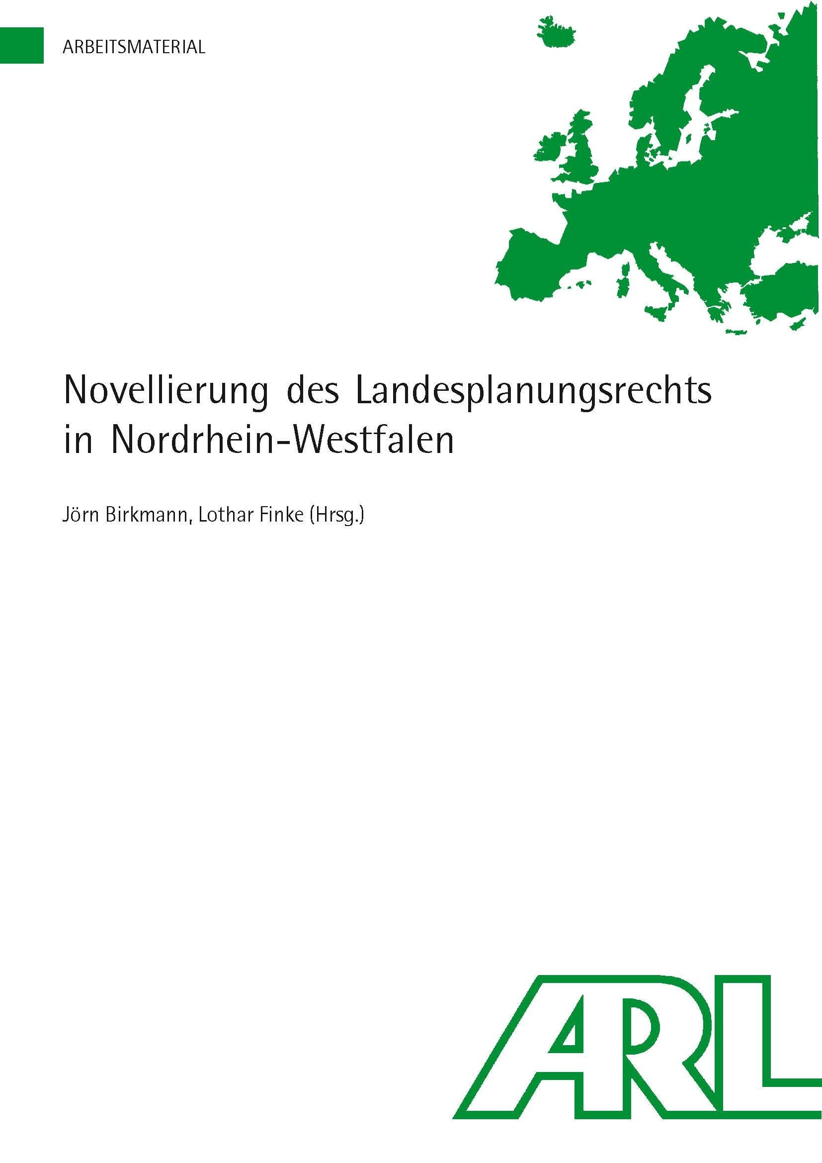 Novellierung des Landesplanungsrechts in Nordrhein-Westfalen (Arbeitsmaterial der ARL) Business & Technology