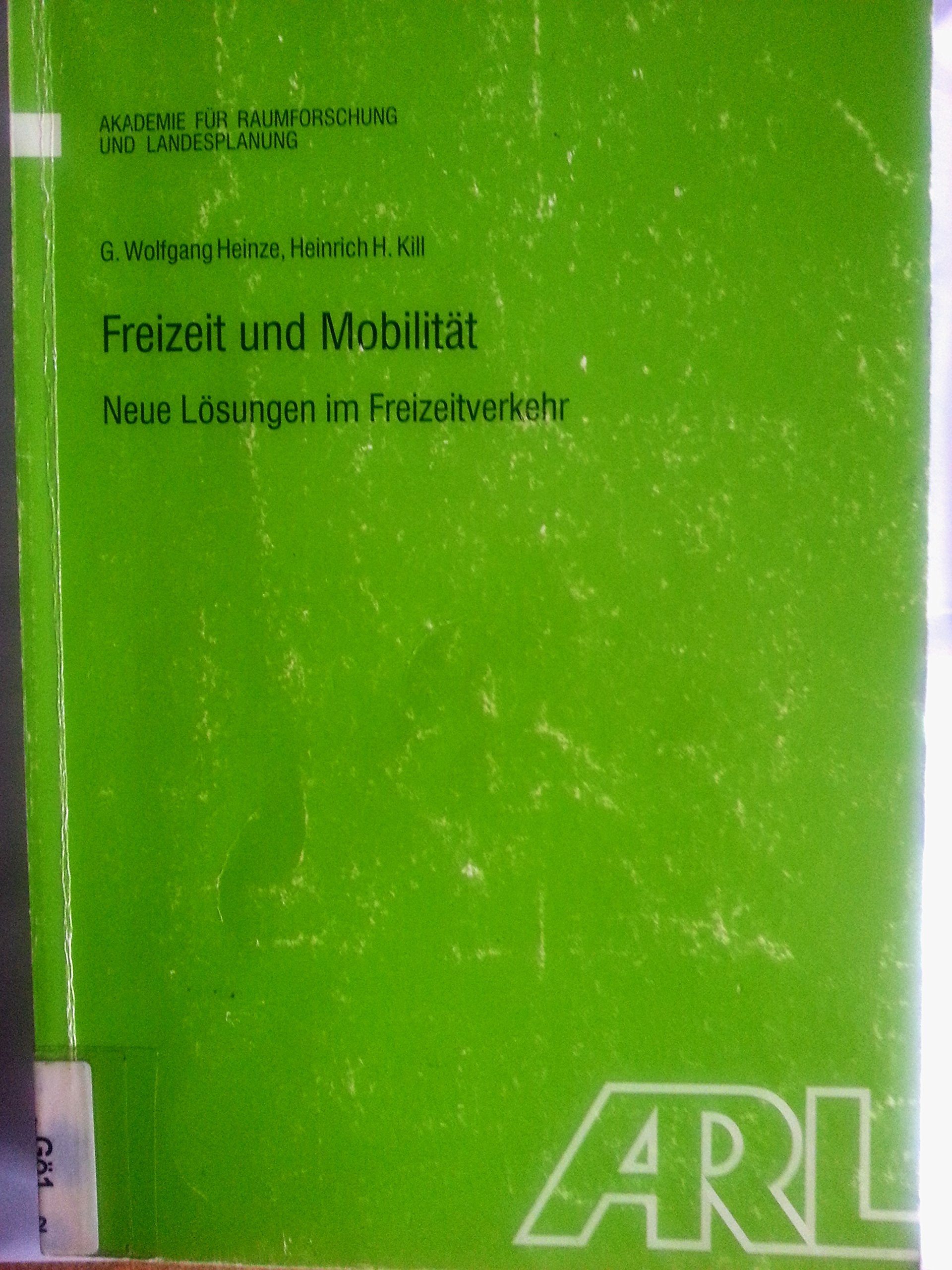 Freizeit und Mobilität: Neue Lösungen im Freizeitverkehr Social Sciences