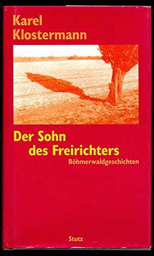 Der Sohn des Freirichters: Erzählungen Historical Fiction
