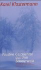 Faustins Geschichten aus dem Böhmerwald Historical Fiction