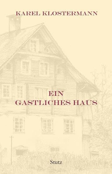 Ein gastliches Haus: Roman Contemporary literature