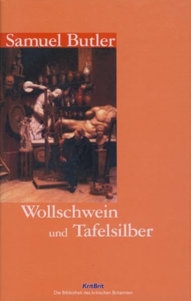 Wollschwein und Tafelsilber: Notizen eines viktorianischen Querdenkers (Krit Brit) Contemporary literature