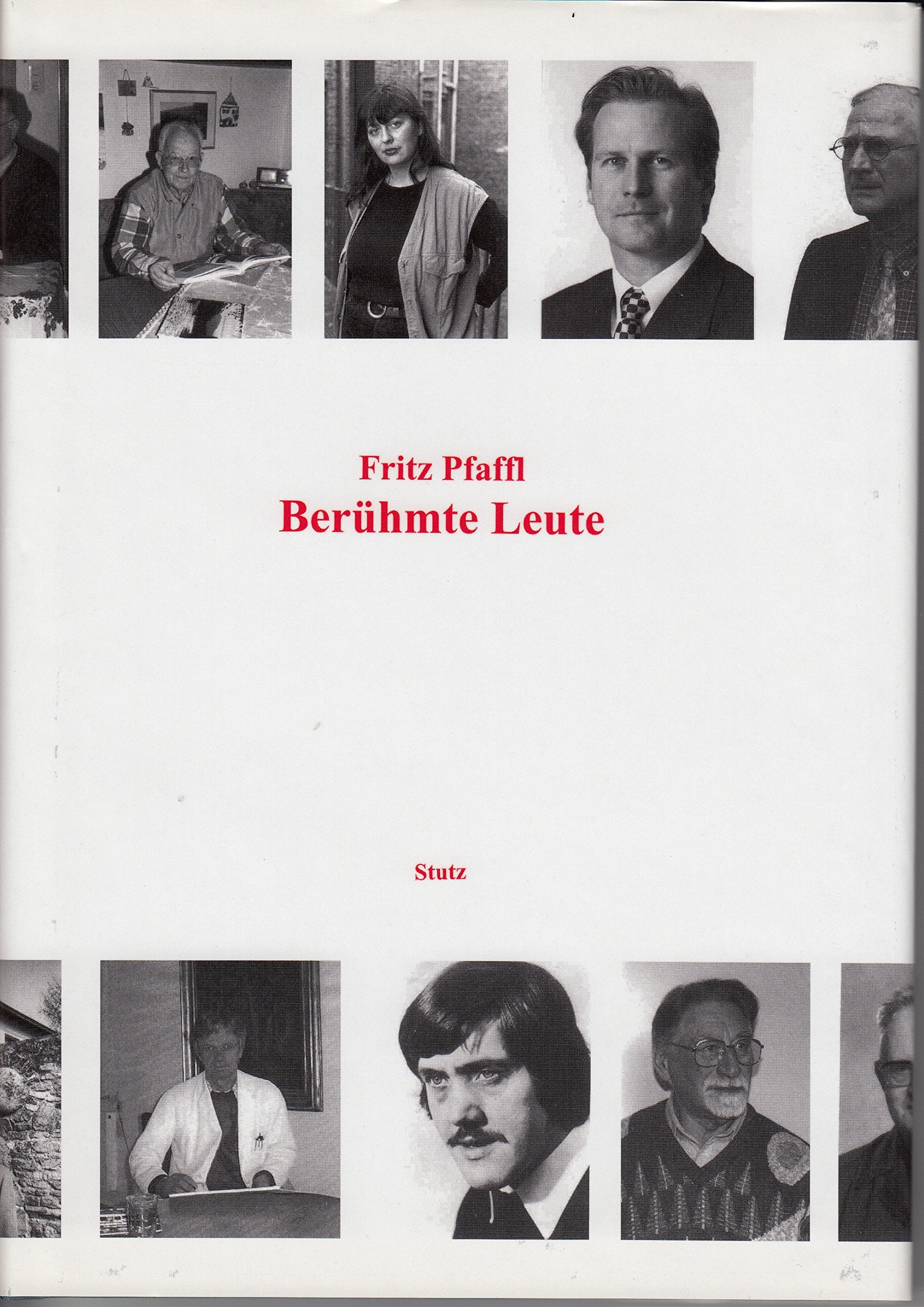 Berühmte Leute: Maler, Bildhauer, Liedermacher, Theaterleute, Techniker, Naturwissenschaftler, Fotografen und Heimatforscher im Zwieseler Winkel Politics & History