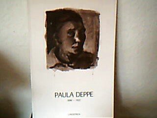 Paula Deppe : 1886-1922 , Graphik u. Arbeiten auf Papier. Books