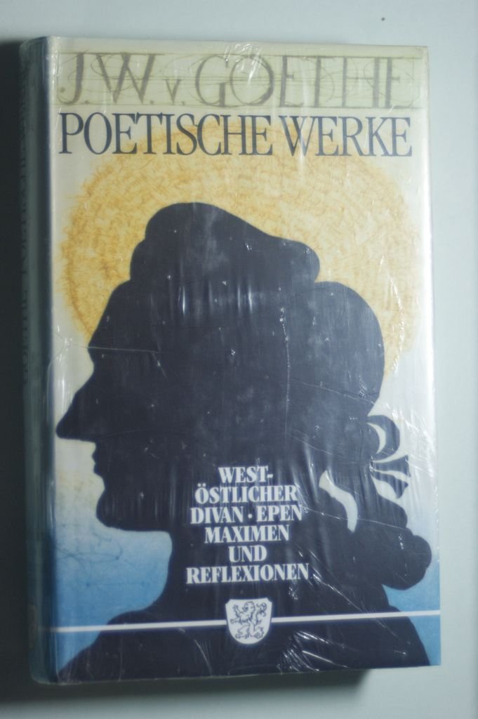 West-östlicher Divan. Epen, Maximen und Reflexionen Books
