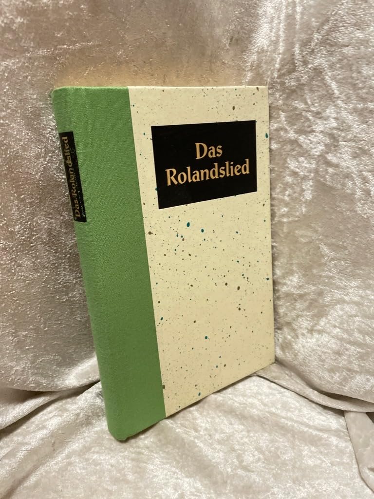Das Rolandslied. Das älteste französische Epos Politics & History