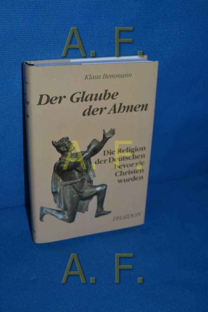 Die Religion der Germanen. Die Religion der Deutschen bevor sie Christen wurden Religion & Esotericism