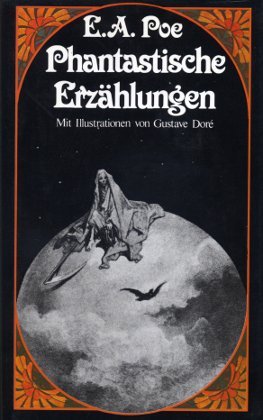 Phantastische Erzählungen - Mit Illustrationen von Gustave Doré Historical Fiction