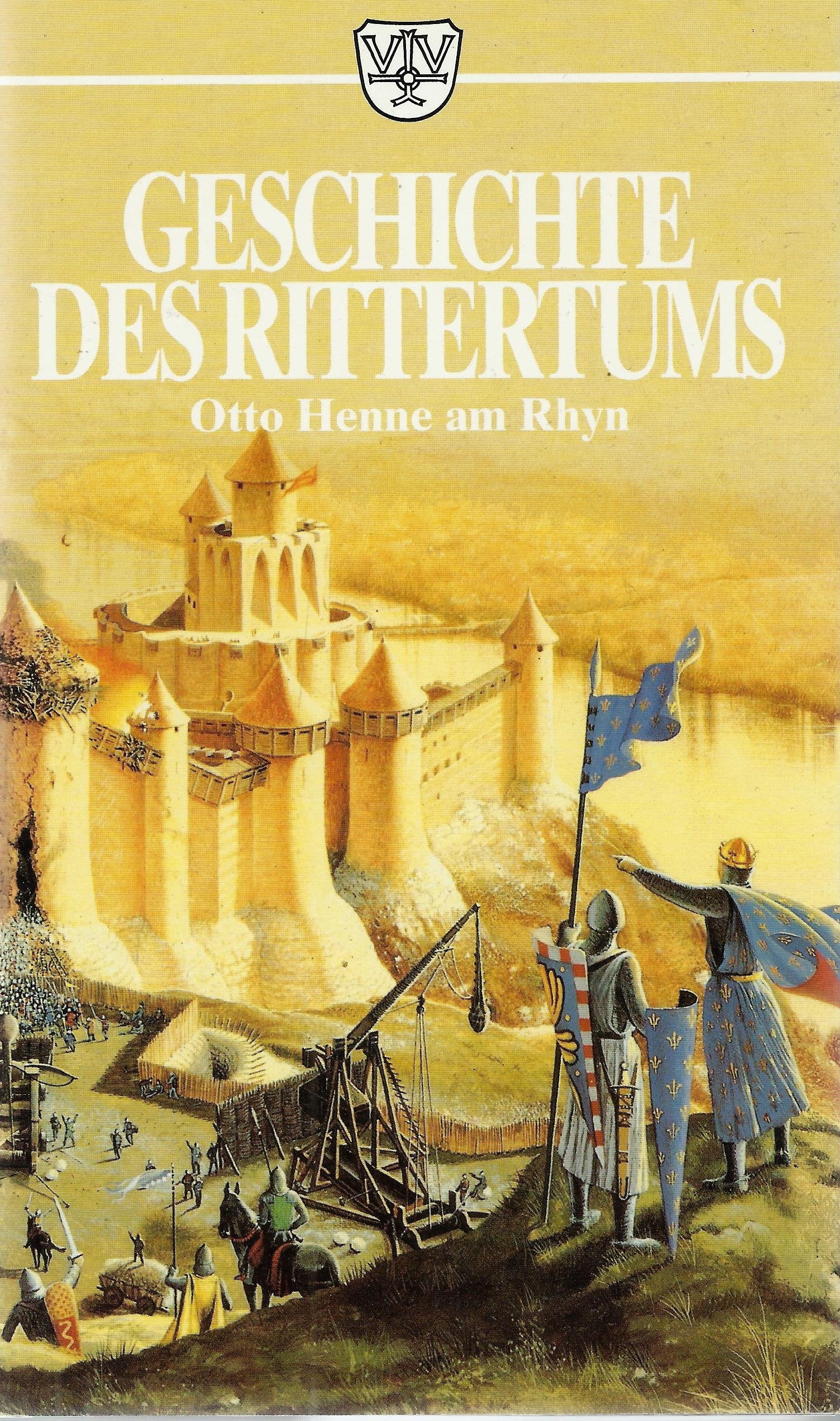 Geschichte des Rittertums Social Sciences