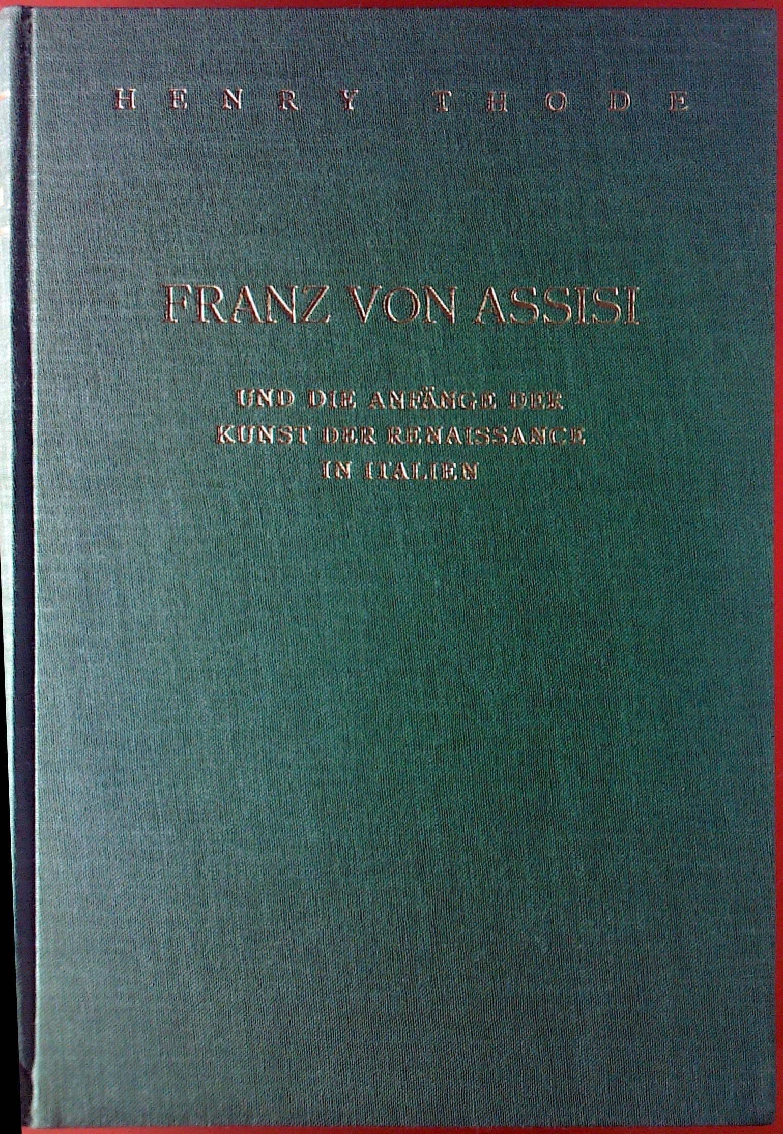 Franz von Assisi und die Anfänge der Kunst der Renaissance in Italien Foreign Languages ​​& Dictionaries