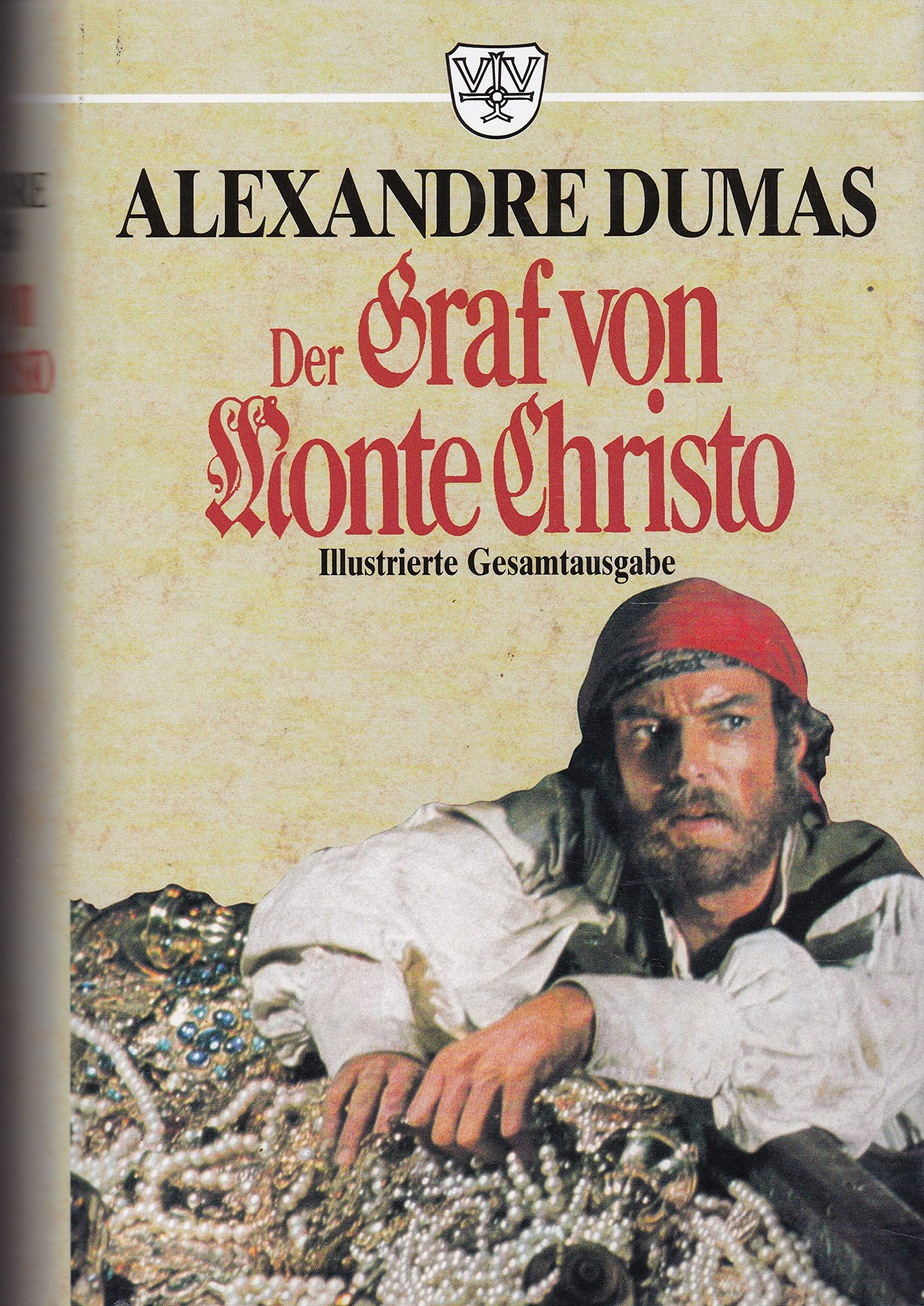 Der Graf von Monte Christo - Alexandre Dumas - Illustrierte Gesamausgabe Books