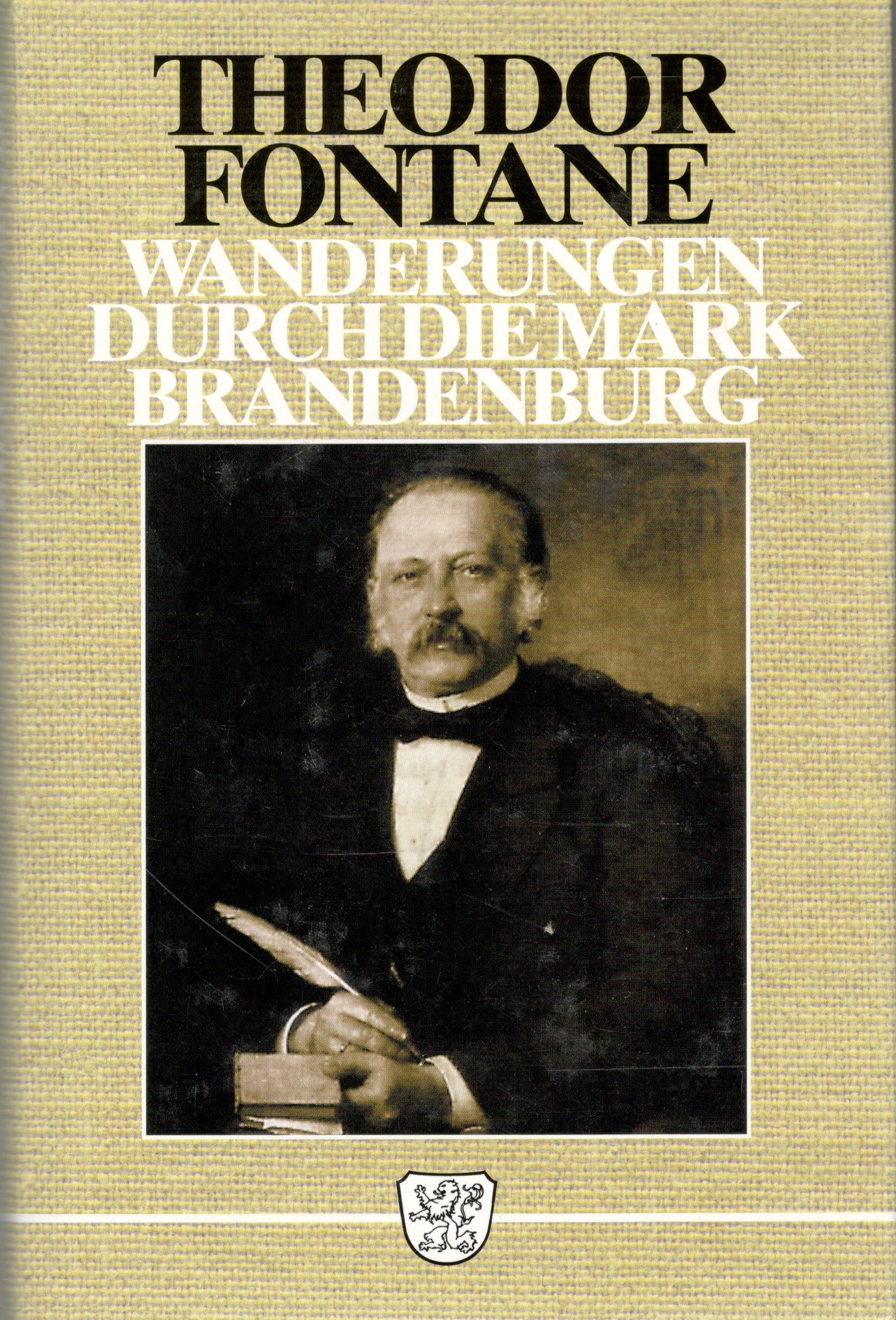 Wanderungen durch die Mark Brandenburg herausgegeben von Bodo von Petersdorf Books