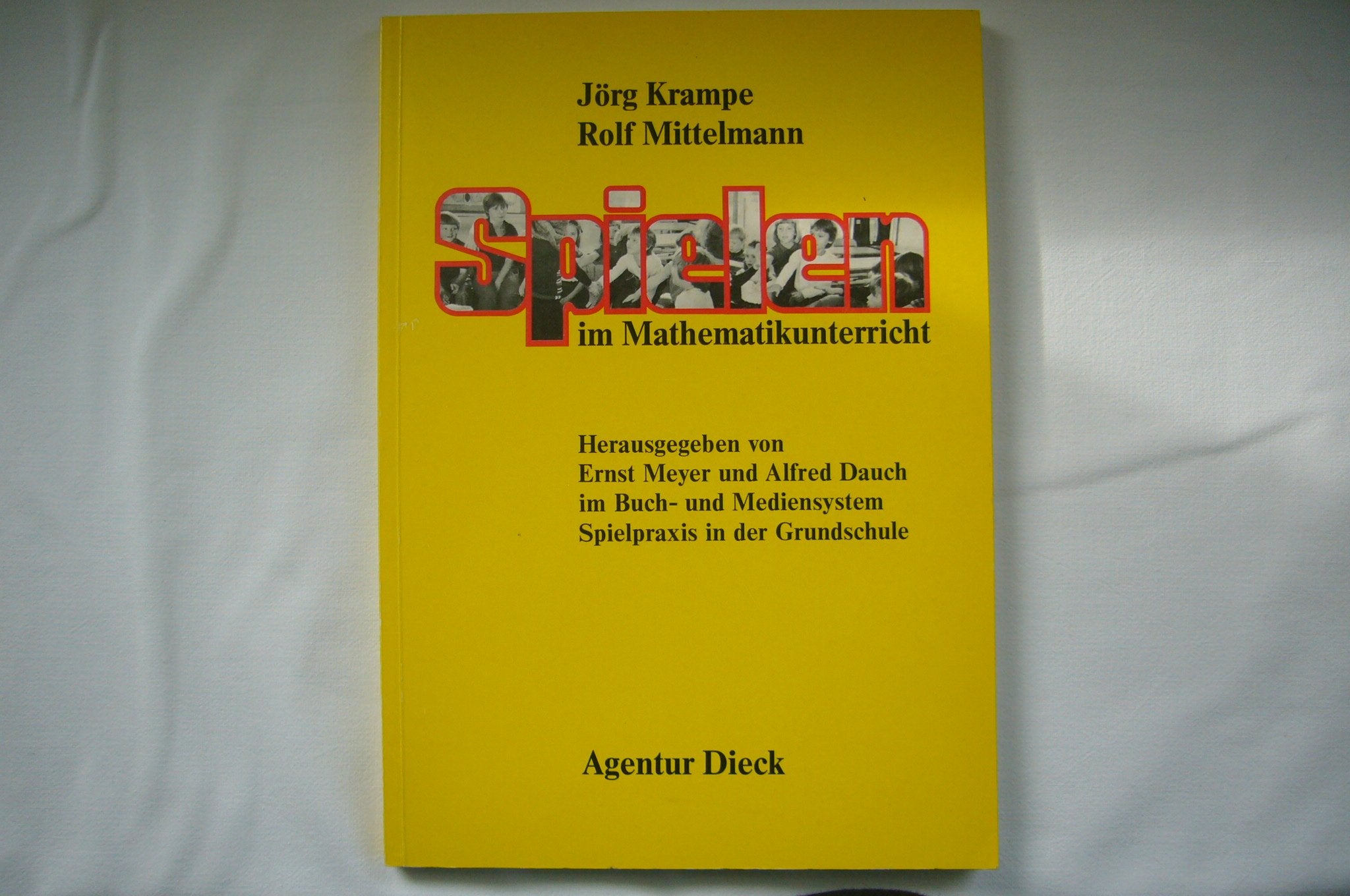 Spielen im Mathematikunterricht Books