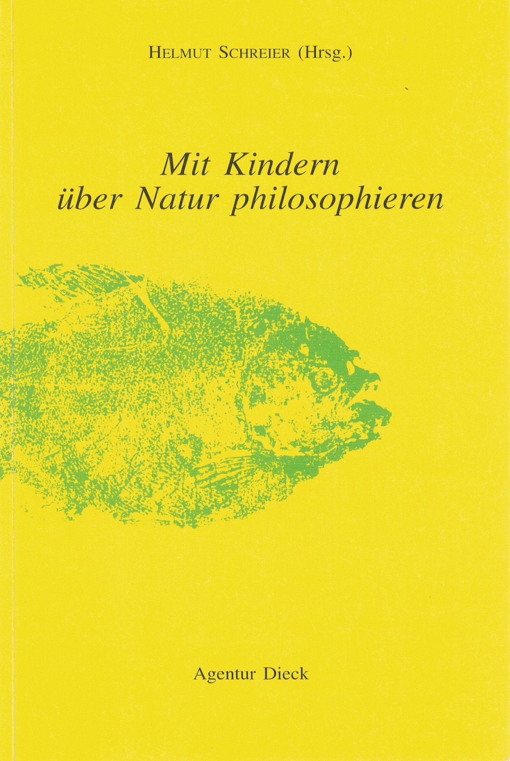 Mit Kindern über Natur philosophieren Philosophy