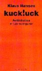 kuck.uck. Antiidiotica (Book on Demand): Antiidiotica. Mit 29 Textfiguren Poetry