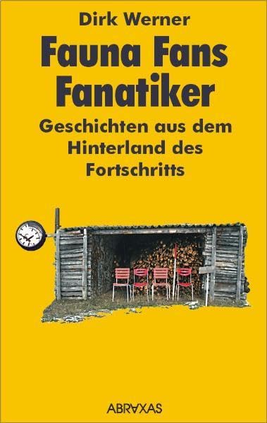 Fauna, Fans, Fanatiker: Geschichten aus dem Hinterland des Fortschritts Manga
