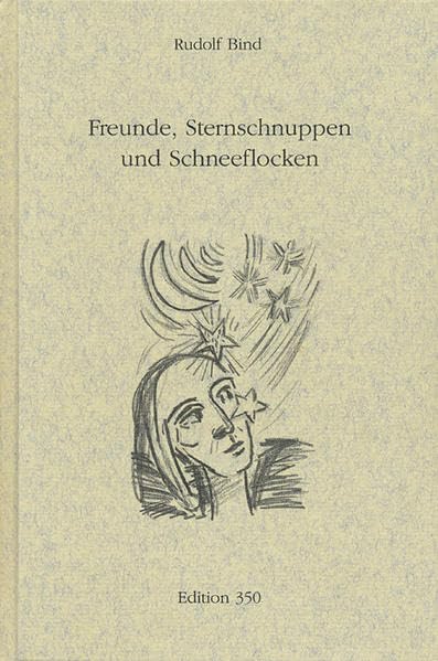 Freunde, Sternschnuppen und Schneeflocken (Edition 350) Fiction