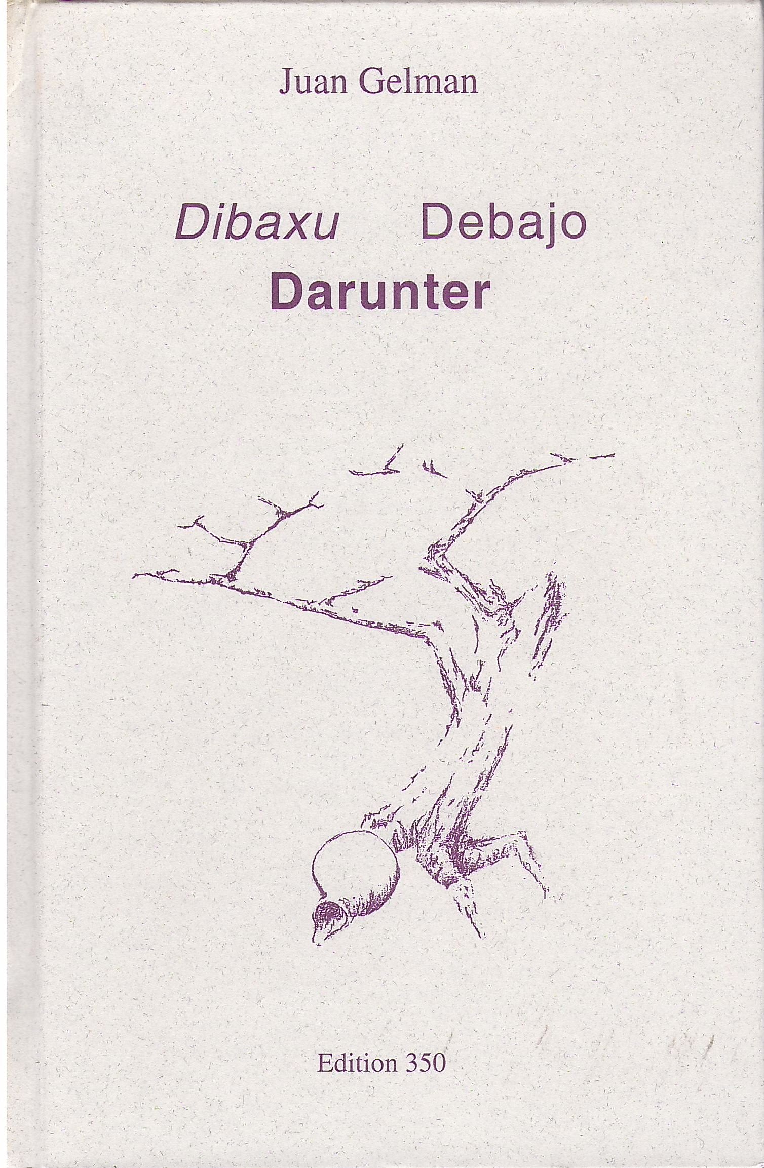 Dibaxu Debajo Darunter Poetry