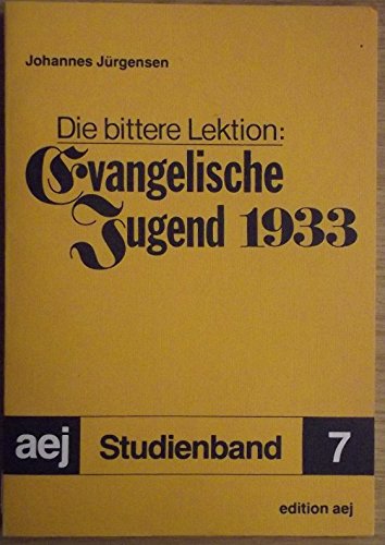 Die bittere Lektion: Evangelische Jugend 1933 Books
